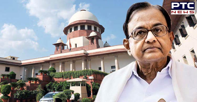 INX Media Case: SC dismisses appeal filed by P Chidambaram against the Delhi High Court order
