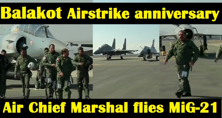 Balakot Airstrike anniversary: Air Chief Marshal RKS Bhadauria flies MiG-21