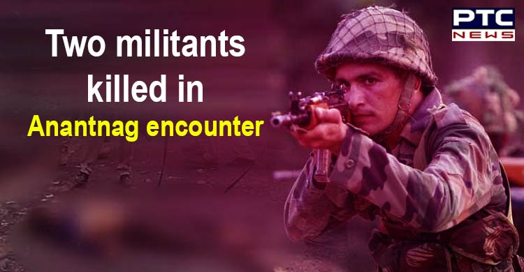 Two LeT militants killed in Anantnag encounter