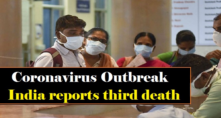 Coronavirus Outbreak: India reports third death; cases rise to 125