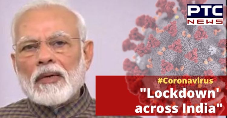 Coronavirus Outbreak: PM Modi announces full lockdown for 21 days