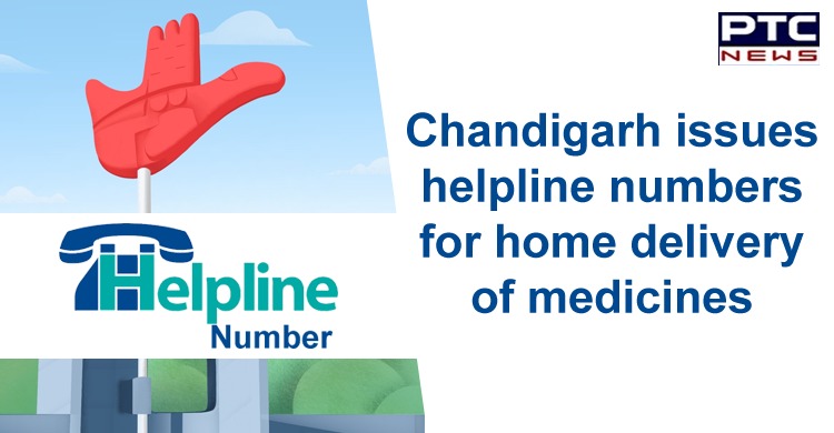 Chandigarh issues helpline numbers for home delivery of medicines