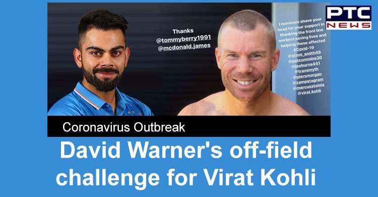 Coronavirus Outbreak: David Warner challenges Virat Kohli to shave head