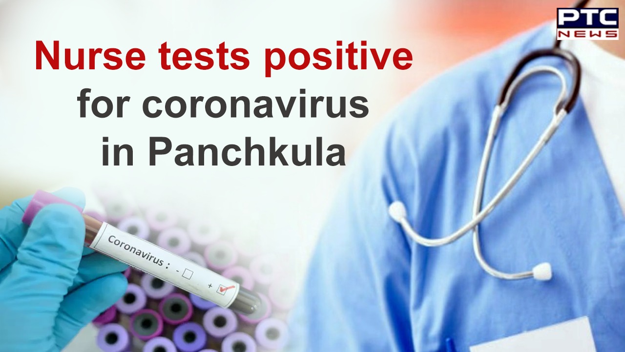 Nurse tests positive for coronavirus in Panchkula