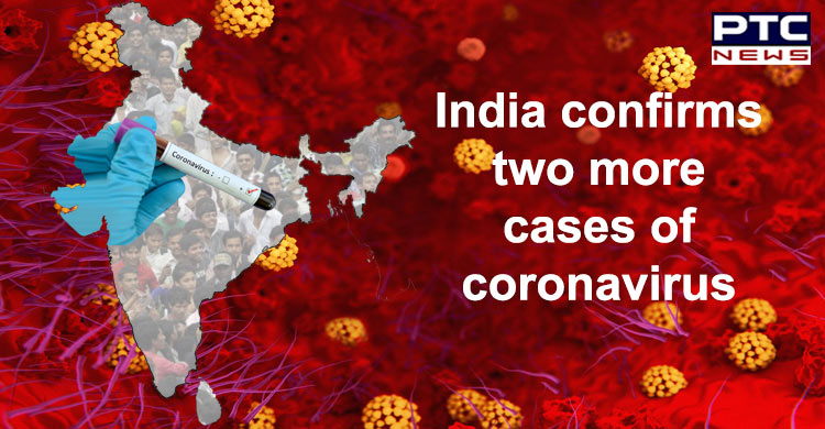 India confirms one case each of coronavirus in Delhi, Telangana