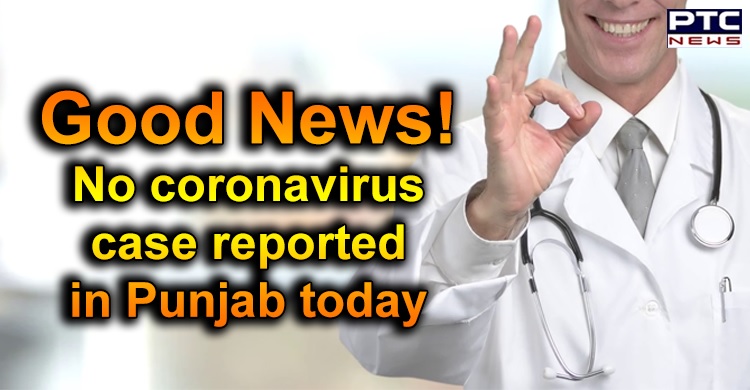Good News! No case of coronavirus reported in Punjab today
