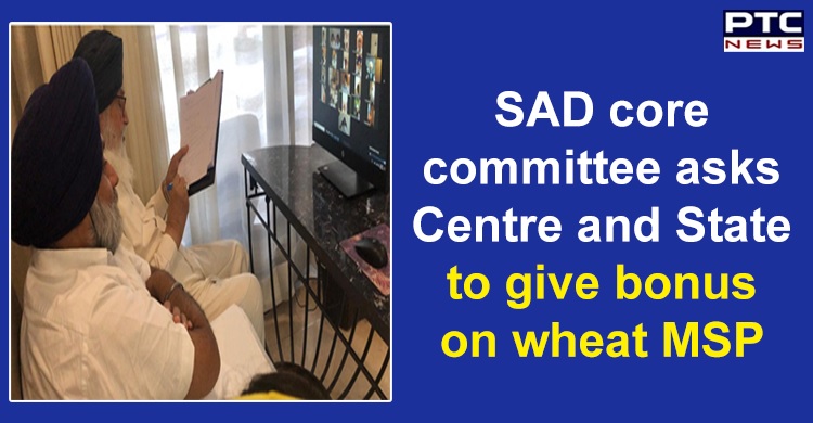 SAD core committee asks Centre and State to give bonus on wheat MSP