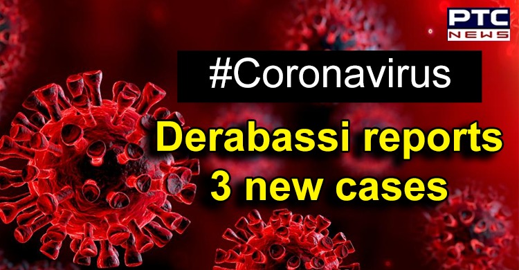 Mohali: 3 family members test positive for coronavirus in Derabassi