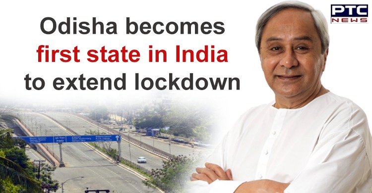Odisha becomes the first state to extend lockdown till April 30