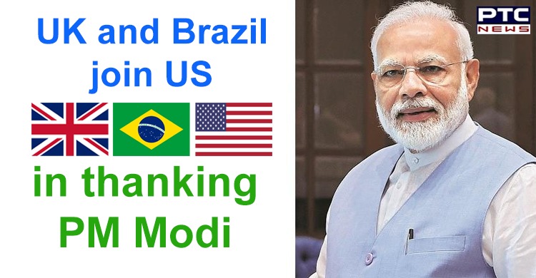 UK and Brazil join US in thanking PM Narendra Modi for supplying medicines