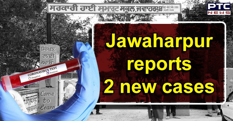 Jawaharpur reports 2 new cases; Mohali count 53
