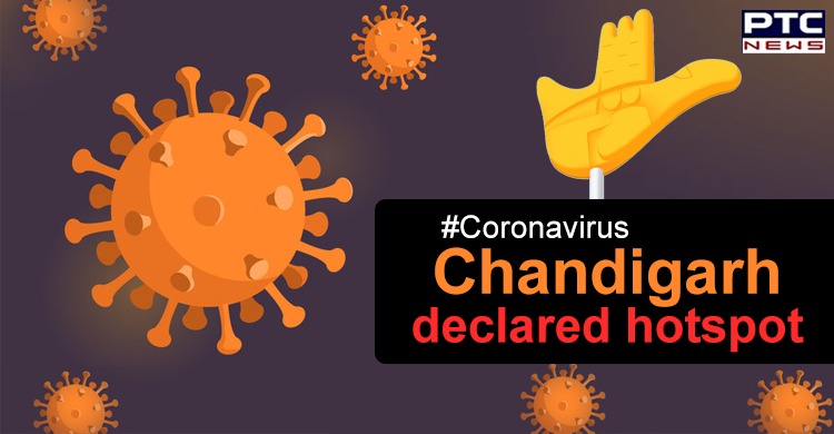 Union government declares Chandigarh as coronavirus hotspot