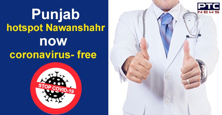 Punjab hotspot Nawanshahr now coronavirus-free, all patients cured