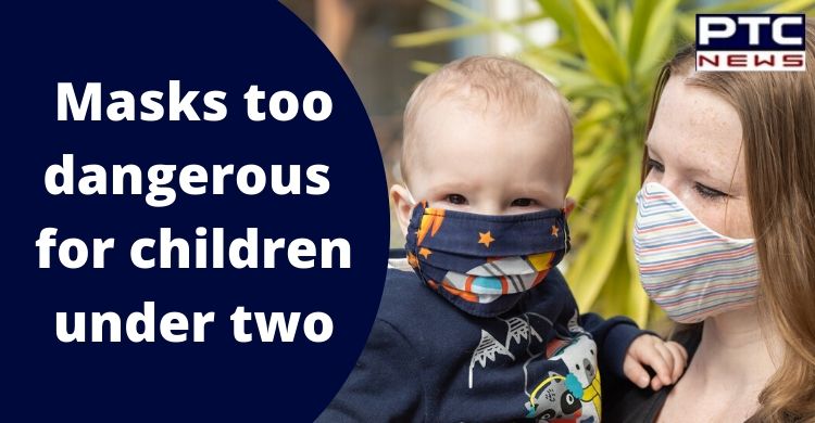 Coronavirus: Masks too dangerous for children under two