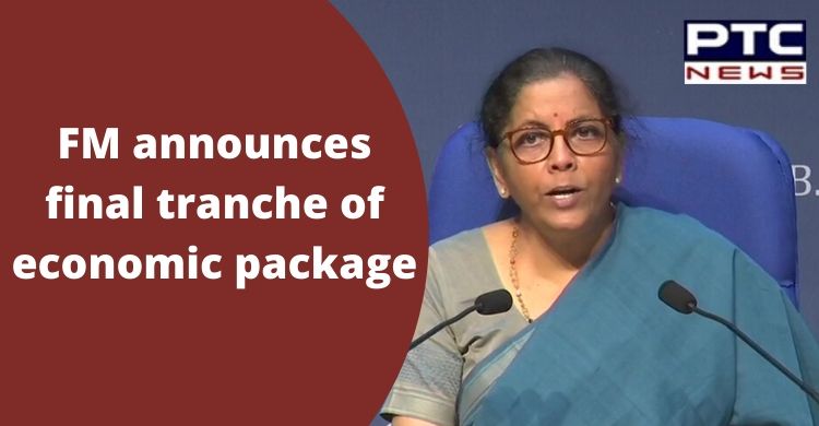 FM Nirmala Sitharaman announces final tranche of Rs 20 lakh crore economic package