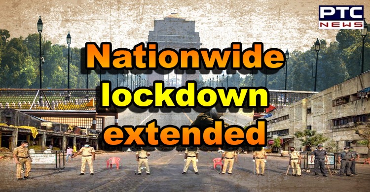 Nationwide lockdown extended by two weeks with effect from May 4