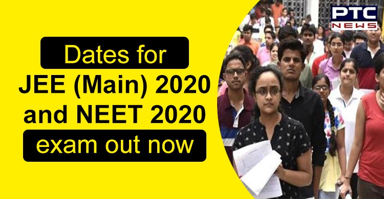 Here are the new dates for JEE (Main) 2020 and NEET 2020
