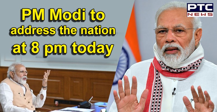 PM Narendra Modi to address the nation at 8 pm today