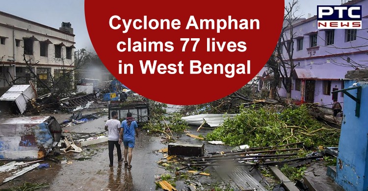 Cyclonic storm Amphan kills 77 in West Bengal