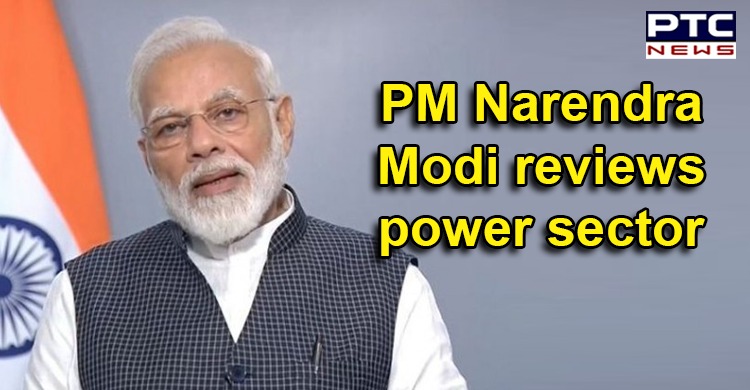 PM Narendra Modi reviews power sector, says state-specific solutions needed