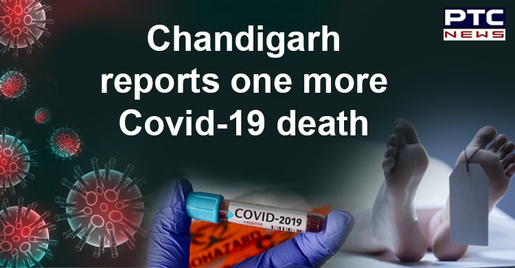 Chandigarh reports another death due to coronavirus; toll rises to 5