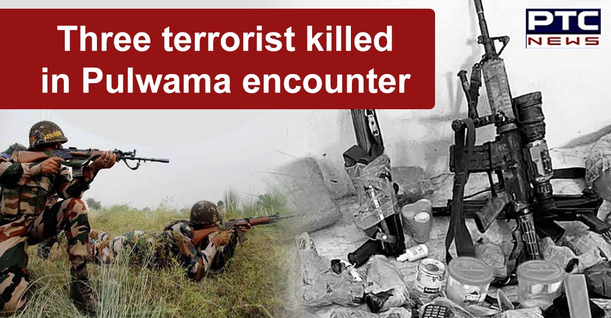 Pulwama Encounter: 3 JeM terrorists killed by security forces
