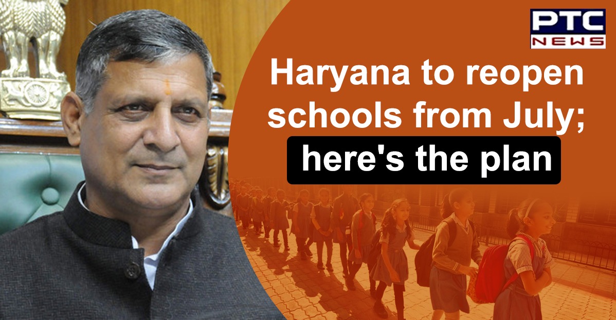 Haryana to reopen schools from July; colleges and universities from August