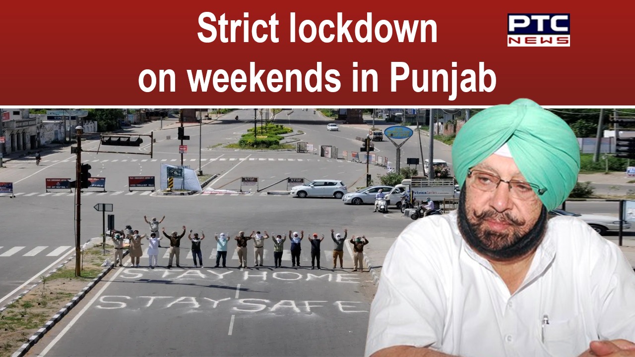 Punjab CM orders strict lockdown on weekends and public holidays
