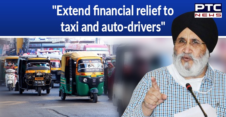 SAD asks CM to extend financial relief of Rs 5,000 per month to taxi and auto-drivers
