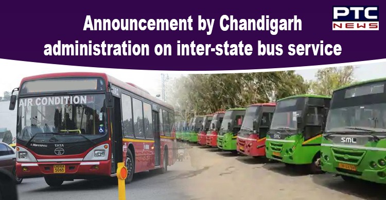 Major announcement by Chandigarh Administration on inter-state bus movement