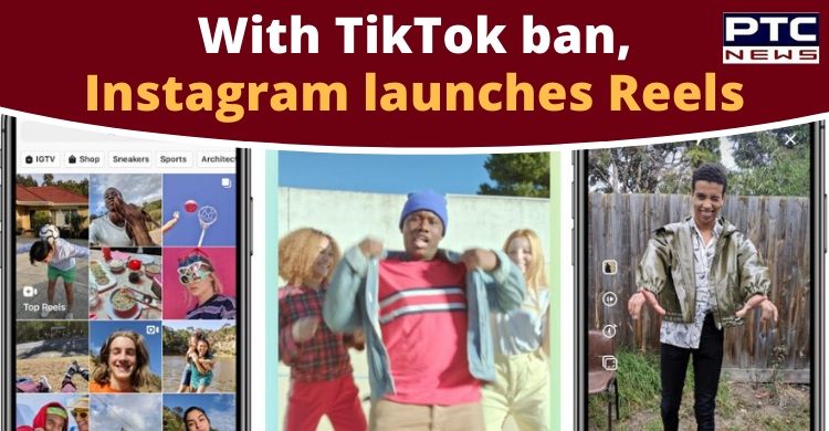 After India bans TikTok, Instagram launches new feature 'Reels'