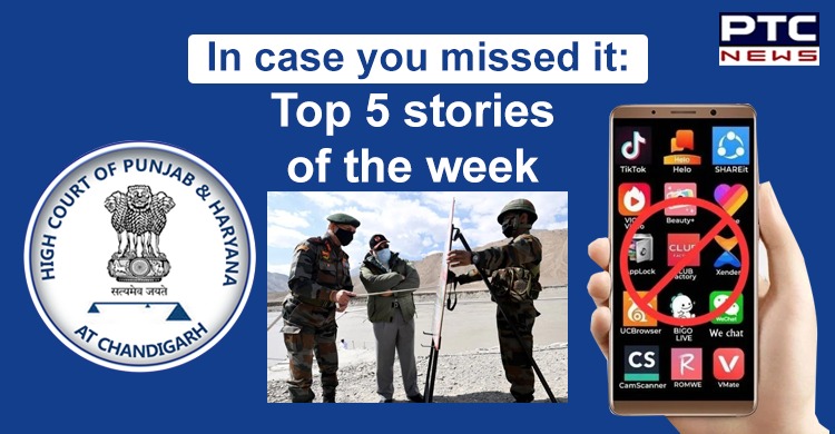 From Punjab and Haryana HC order on school fee, PM Modi's Leh visit to ban on Chinese apps; here are top 5 stories of the week