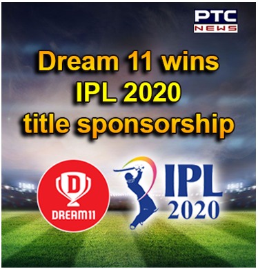 IPL 2020: Dream 11 wins title sponsorship rights for Rs 222 crore
