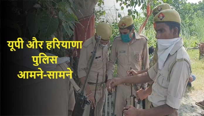 UP Police entered in Haryana Police Jurisdiction Haryana News (1) UP Police entered in Haryana Police Jurisdiction Haryana News (4)