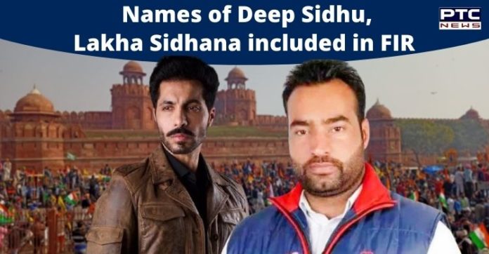 Tractor March Violence: Names of Deep Sidhu, Lakka Sadana included in FIR Tractor March Violence: Names of Deep Sidhu, Lakka Sadana included in FIR