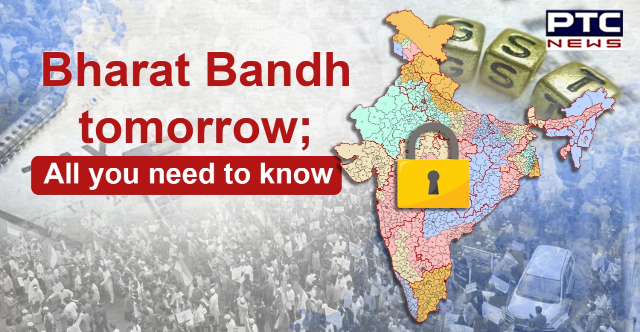 Bharat bandh tomorrow All you need to know about Bandh