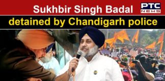 Sukhbir Singh Badal, other SAD leaders detained for marching towards Punjab Vidhan Sabha