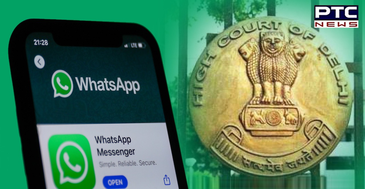 WhatsApp obtaining 'trick consent': Centre tells Delhi HC on 2021 privacy policy