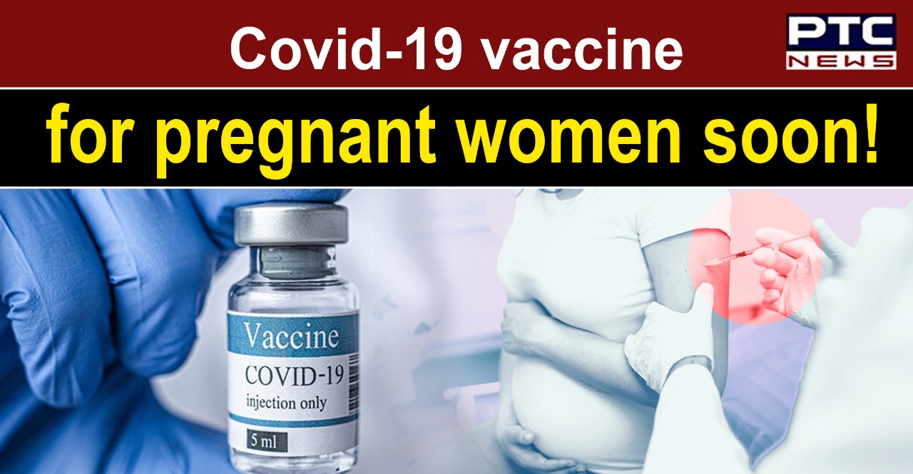 Hope to grant Covid-19 vaccine approval for pregnant women soon: AIIMS chief