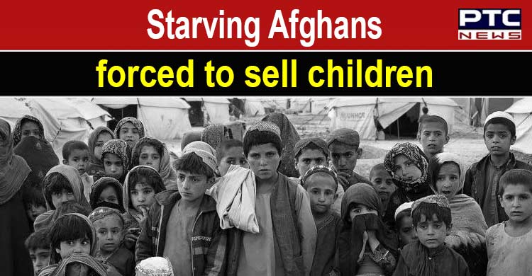 Afghanistan Facing starvation, people forced to sell