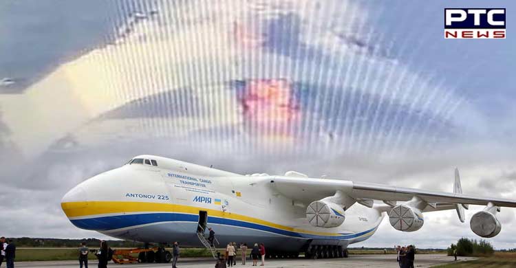 Russia-Ukraine Conflict: ਦੁਨੀਆ ਦਾ ਸਭ ਤੋਂ ਵੱਡਾ ਏਅਰਕ੍ਰਾਫਟ AN-225 'Mriya' ਰੂਸੀ ਹਮਲੇ 'ਚ ਤਬਾਹ