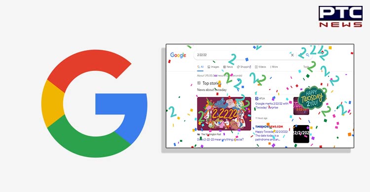 Google 'ਤੇ ਵੀ Trending 'ਚ 2/22/22; ਗੂਗਲ 'ਤੇ 2/22/22 ਲਿਖੋ ਤੇ ਦੇਖੋ ਮੈਜਿਕ