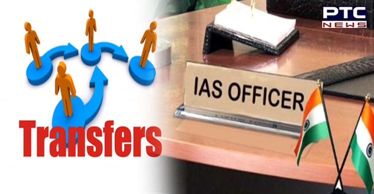 Punjab Govt transfers 21 IAS officers among 68 bureaucrats