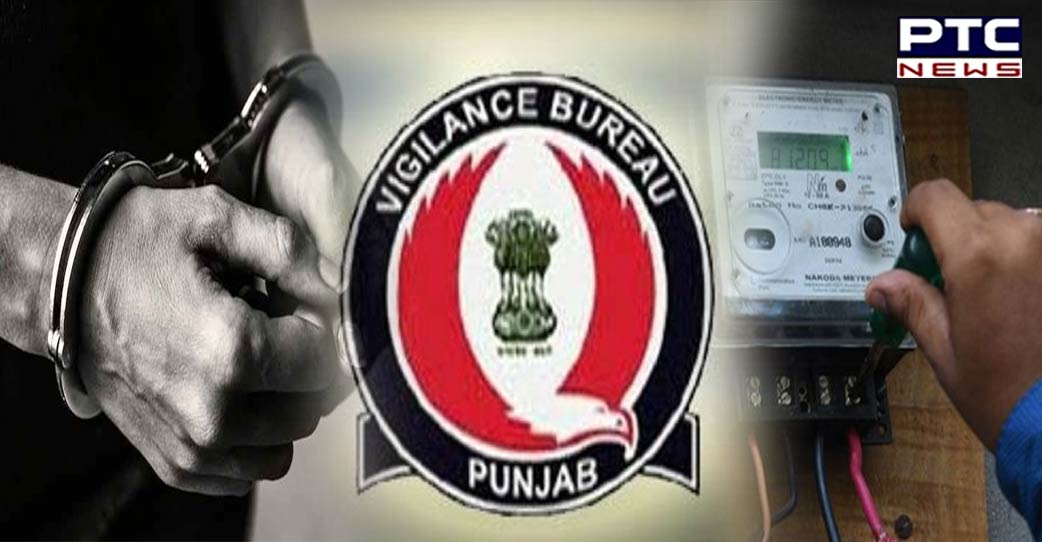 Punjab Vigilance arrests Patiala's lineman on corruption charge