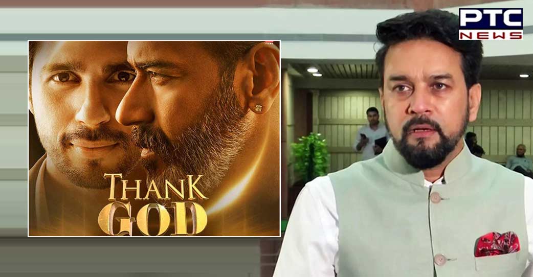 MP Minister writes to Anurag Thakur, seeks ban on film 'Thank God'