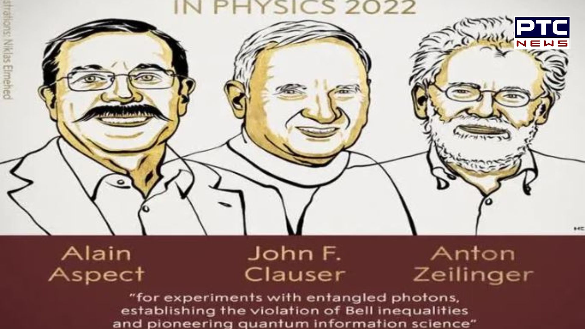 Nobel Prize 2022: ਤਿੰਨ ਵਿਗਿਆਨੀਆਂ ਨੂੰ ਦਿੱਤਾ ਜਾਵੇਗਾ ਭੌਤਿਕ ਵਿਗਿਆਨ ਦਾ ਨੋਬਲ ਪੁਰਸਕਾਰ