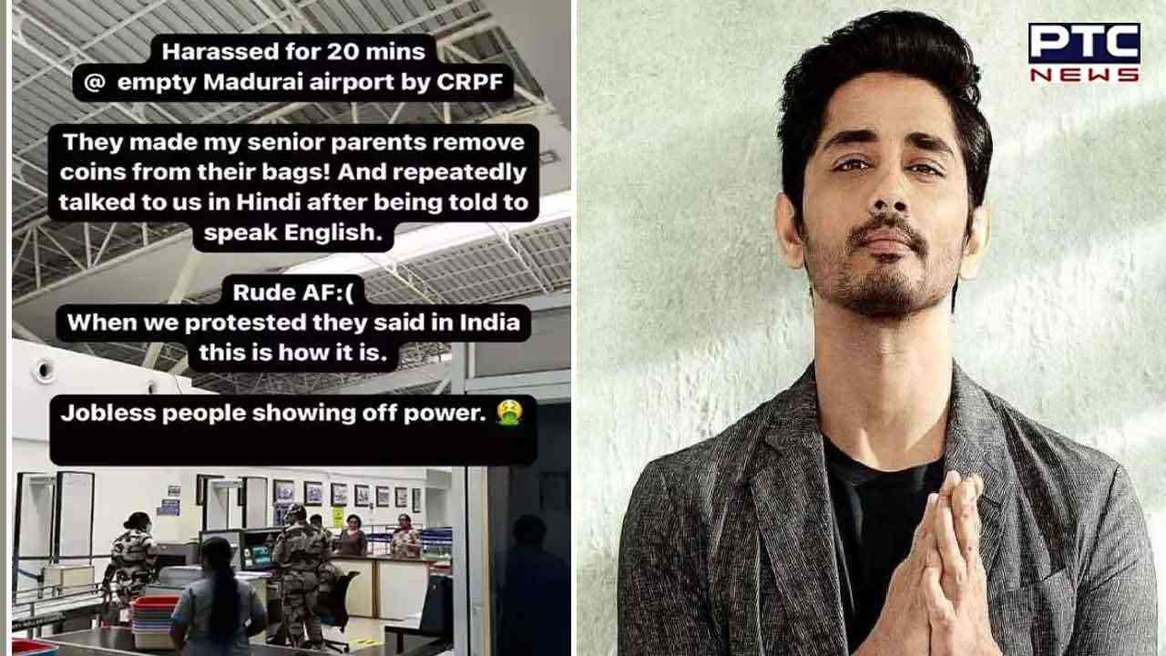 Actor Siddharth claims his parents were ‘harassed’ by CRPF at Madurai Airport